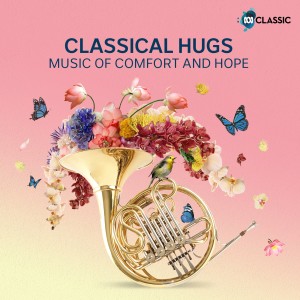 Various Artists的專輯Classical Hugs: Music of Comfort and Hope
