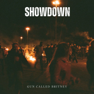 Album Showdown from Gun Called Britney