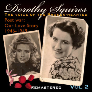 收聽Dorothy Squires的Danger Ahead歌詞歌曲