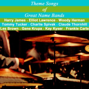Various的专辑Theme Songs Of Great Name Bands