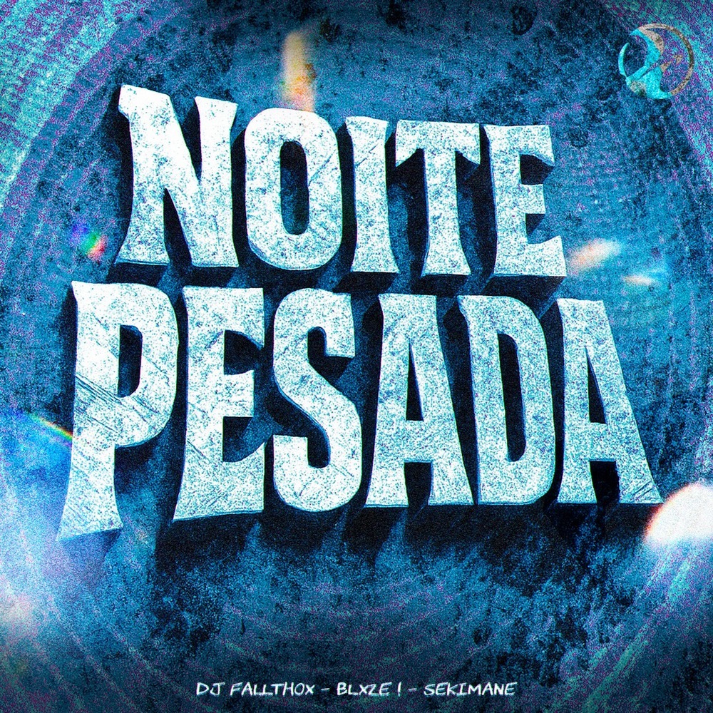 NOITE PESADA (Speed Up)