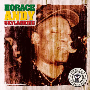 收聽Horace Andy的Spying Glass歌詞歌曲