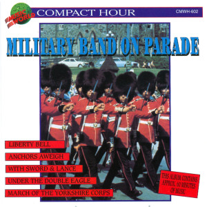 ดาวน์โหลดและฟังเพลง Under The Double Eagle พร้อมเนื้อเพลงจาก Band of the Grenadier Guards