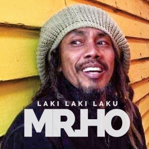 ดาวน์โหลดและฟังเพลง Laki Laki Laku พร้อมเนื้อเพลงจาก Mr. Ho