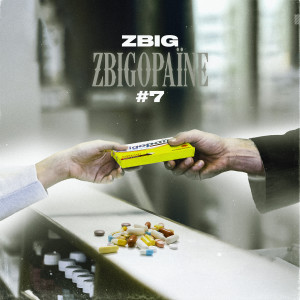 Listen to Zbigopaïne #7 song with lyrics from Zbig