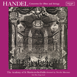 อัลบัม Handel: Oboe Concertos Nos. 1–3; Recorder Concertos ศิลปิน Academy of St Martin in the Fields