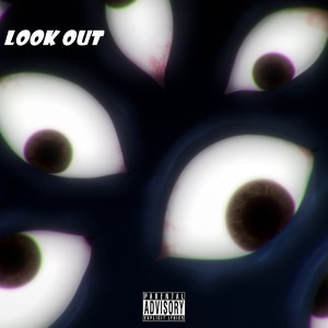 Look Out (Explicit) dari LOOORD PIRATES