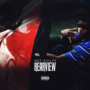 Album Rearview (Explicit) from Not Guilty