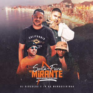 收聽MC Du Black的Sexta Feira no Mirante歌詞歌曲