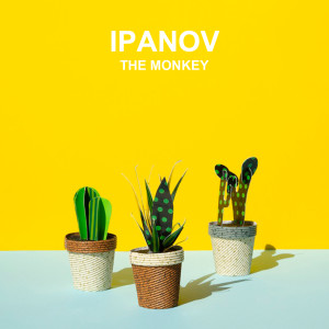 收聽Ipanov的The Monkey歌詞歌曲