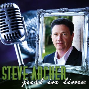 Steve Archer的專輯Just in Time