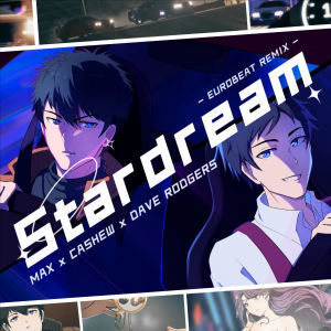 Album Stardream (Eurobeat Remix) from MAX