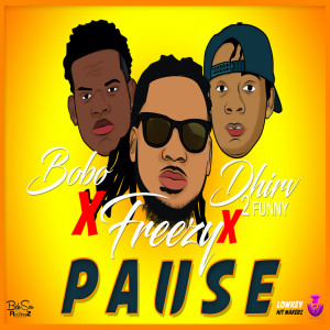 Listen to Pause song with lyrics from Freezyy