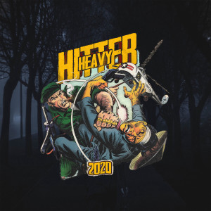 ดาวน์โหลดและฟังเพลง Heavy Hitter 2020 พร้อมเนื้อเพลงจาก Svarte Para