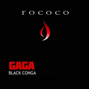 Listen to Black Conga song with lyrics from Gaga