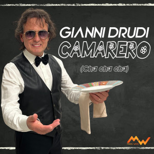 Listen to Camarero (Cha Cha Cha) song with lyrics from Gianni Drudi