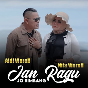 Album Jan Ragu Jo Bimbang from Aldi Viorell