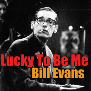ดาวน์โหลดและฟังเพลง I Love You พร้อมเนื้อเพลงจาก Bill Evans