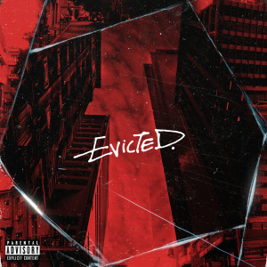 อัลบัม Evicted (Explicit) ศิลปิน Nemzzz
