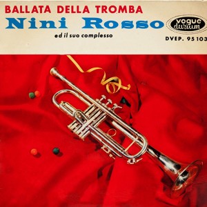 Nini Rosso的專輯La ballata della tromba (By Prince Of Roses)