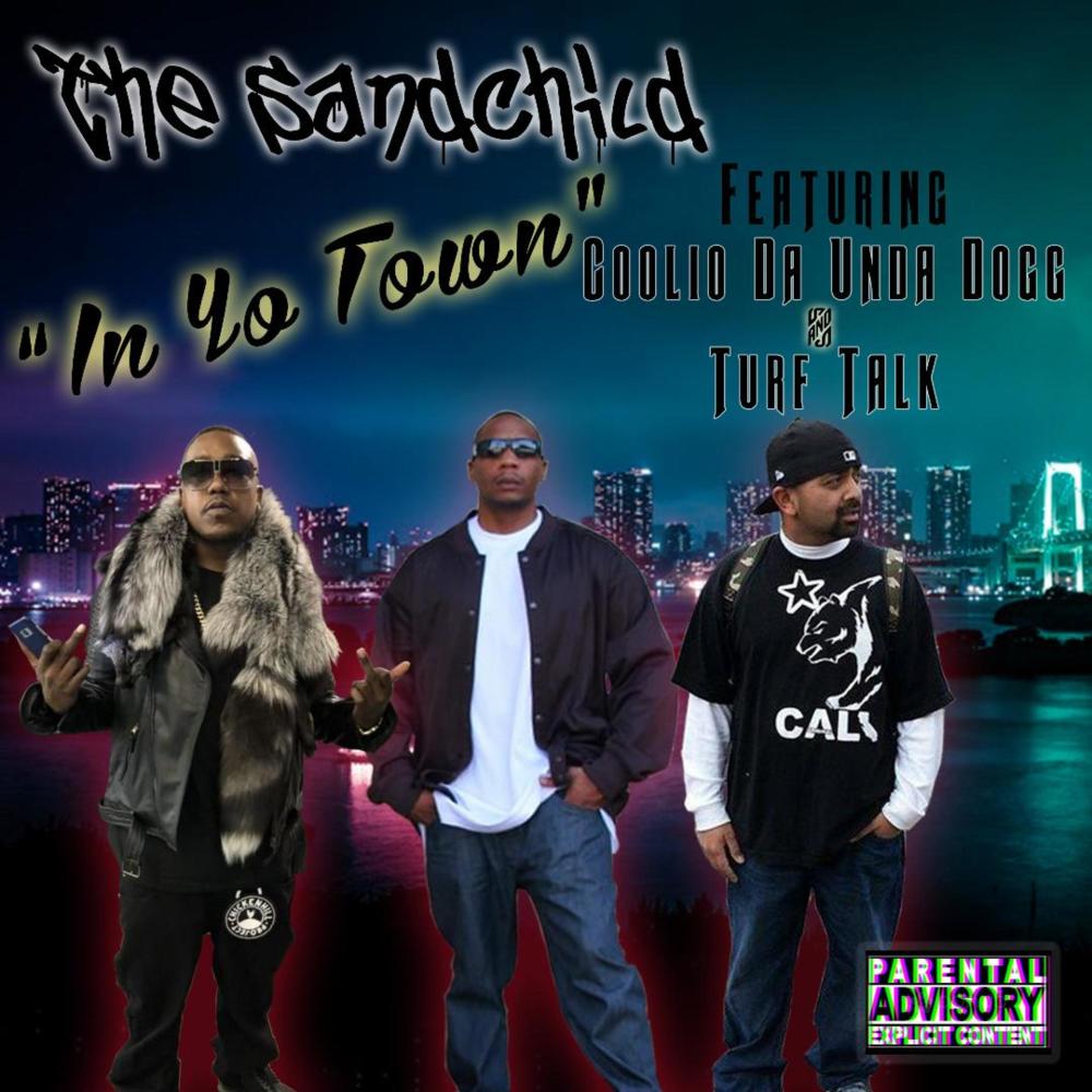 In Yo Town (feat. Coolio Da Undadogg & Turf Talk) (Explicit)
