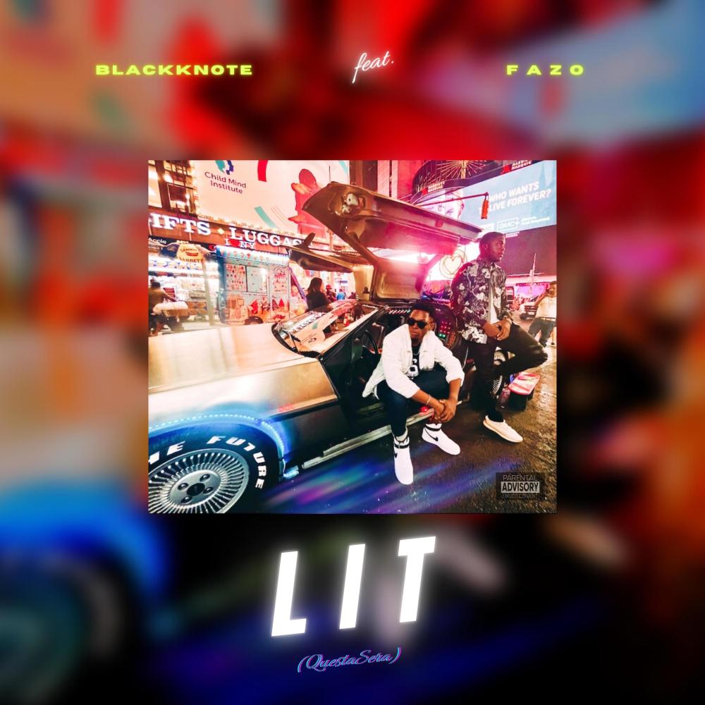 LIT (Questa Sera) (feat. Fazo) (Explicit)