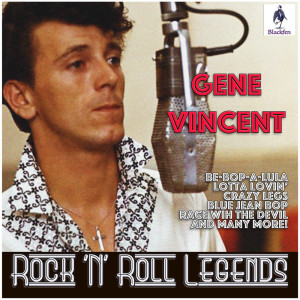 Album Gene Vincent - Rock 'N' Roll Legends oleh Gene Vincent