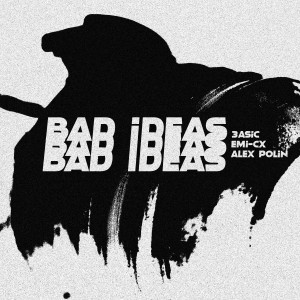 Album Bad Ideas from 3ASiC