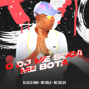 收听Dj Alex BNH的O DJ Me Soca Me Bota (Explicit)歌词歌曲
