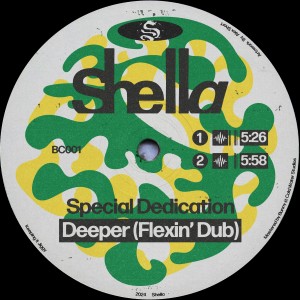 อัลบัม Special Dedication/Deeper (Flexin' Dub) ศิลปิน Shella