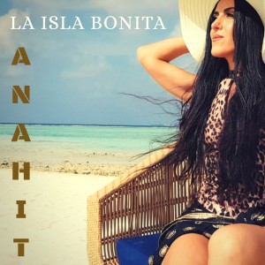 Album La Isla Bonita oleh Anahit