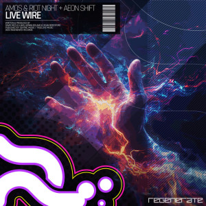 ดาวน์โหลดและฟังเพลง Live Wire พร้อมเนื้อเพลงจาก Amos & Riot Night