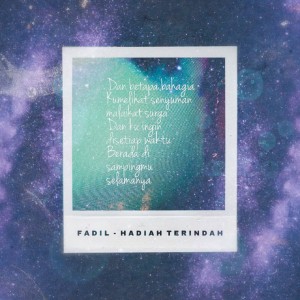 收听Fadil的Hadiah Terindah歌词歌曲