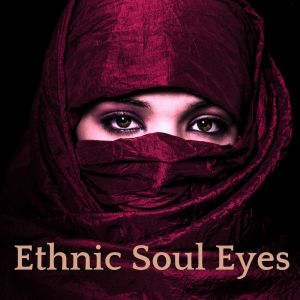 Album Ethnic Soul Eyes from Various Artists