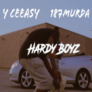 Album Hardy Boyz (Explicit) from Y Ceeasy
