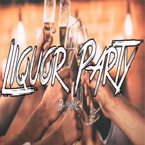 Dhell的專輯Liquor Party