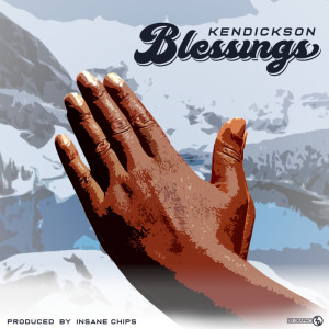 收聽Kendickson的Blessings歌詞歌曲
