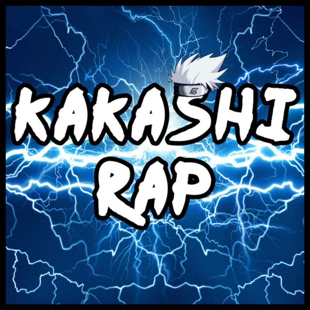 Kakashi Rap (Explicit)