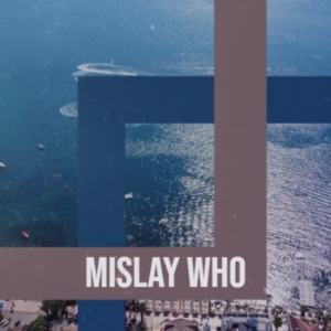 收聽Tonye的Mislay Who歌詞歌曲