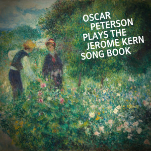 收聽Oscar Peterson的Pick Yourself Up歌詞歌曲
