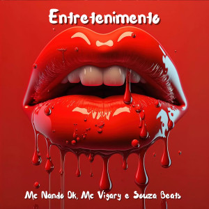 收聽Mc Nando Dk的Entretenimento (Original)歌詞歌曲