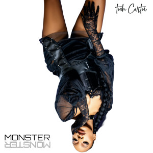 Listen to Monster song with lyrics from Tesh Carter