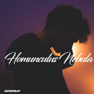Listen to Homunculus Nebula song with lyrics from Astropilot
