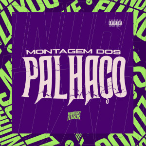 Album Montagem Dos Palhaço (Explicit) from MC GW