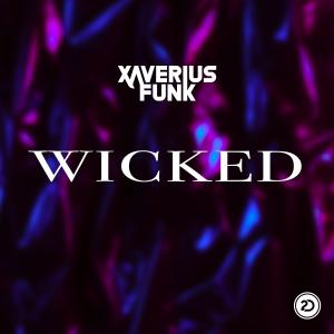 Album Wicked from Xaverius Funk