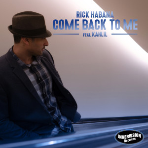 Rick Habana的專輯Come Back To Me