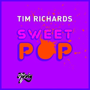 อัลบัม Sweet Pop ศิลปิน Tim Richards