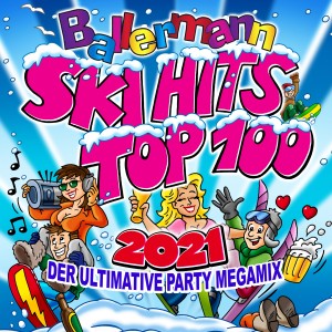 อัลบัม Ballermann Ski Hits Top 100 2021: Der ultimative Party Megamix (Explicit) ศิลปิน Various Artists