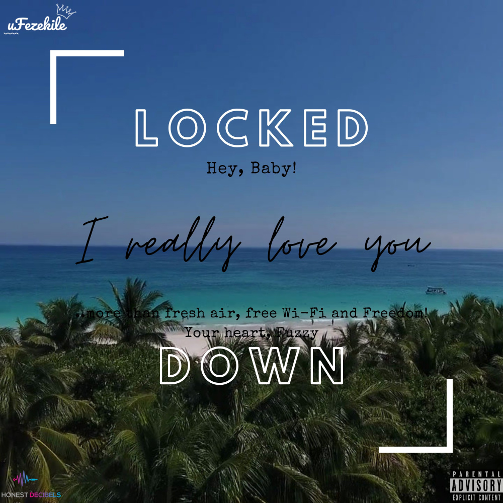 Locked Down (Explicit)