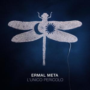 Ermal Meta的專輯L'unico pericolo